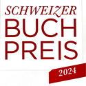 Schweizer Buchpreis 2024